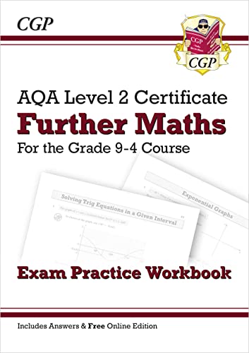 AQA Level 2 Certificate in Further Maths: Exam Practice Workbook (with Answers & Online Edition) (CGP Level 2 Further Maths) von Coordination Group Publications Ltd (CGP)